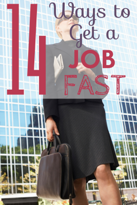 If you're out of work you know how hard it is to find a new job. Here are 14 ways that will help you get a job FAST.