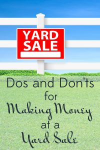 Learn from my mistakes and experience! Here is a compilation of my dos and don'ts to make money at a yard sale. 