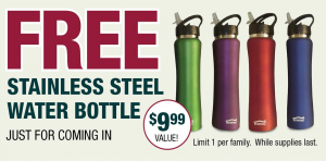 Get a FREE water bottle today!