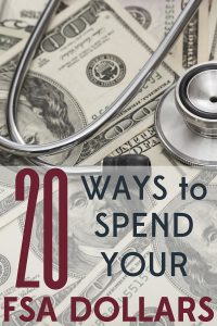 Do you have FSA dollars to burn? Don't leave money on the table! Check out these 20 ways to spend FSA dollars before time runs out.