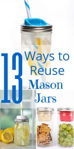 13 Ways to Reuse Mason Jars