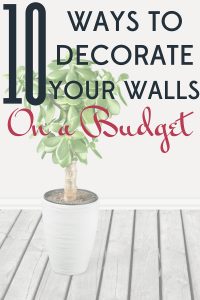 You don't have to have a big budget or DIY skill to brighten up your home with artwork. Here are 10 ways to decorate your walls on a budget.