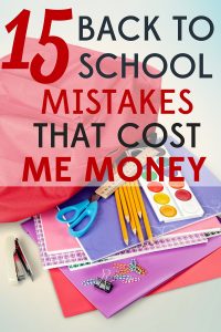 Learn from my back-to-school mistakes! You need a smart strategy if you want to buy school supplies without spending a fortune.