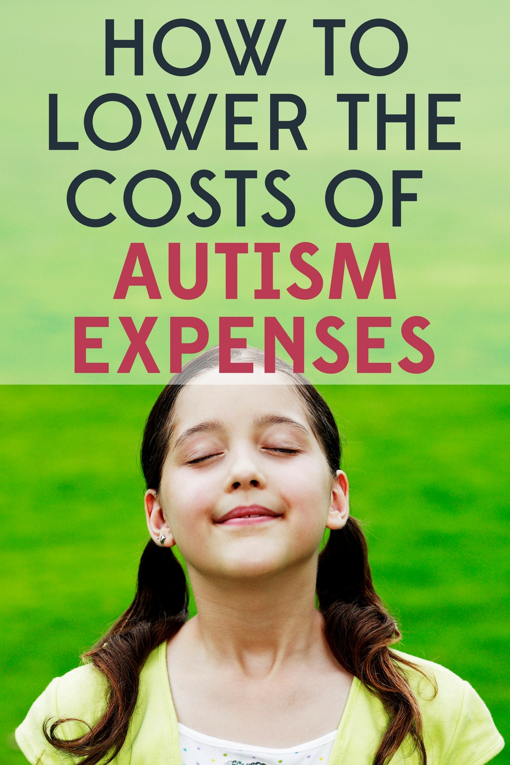 How to Lower the Cost of Autism Expenses