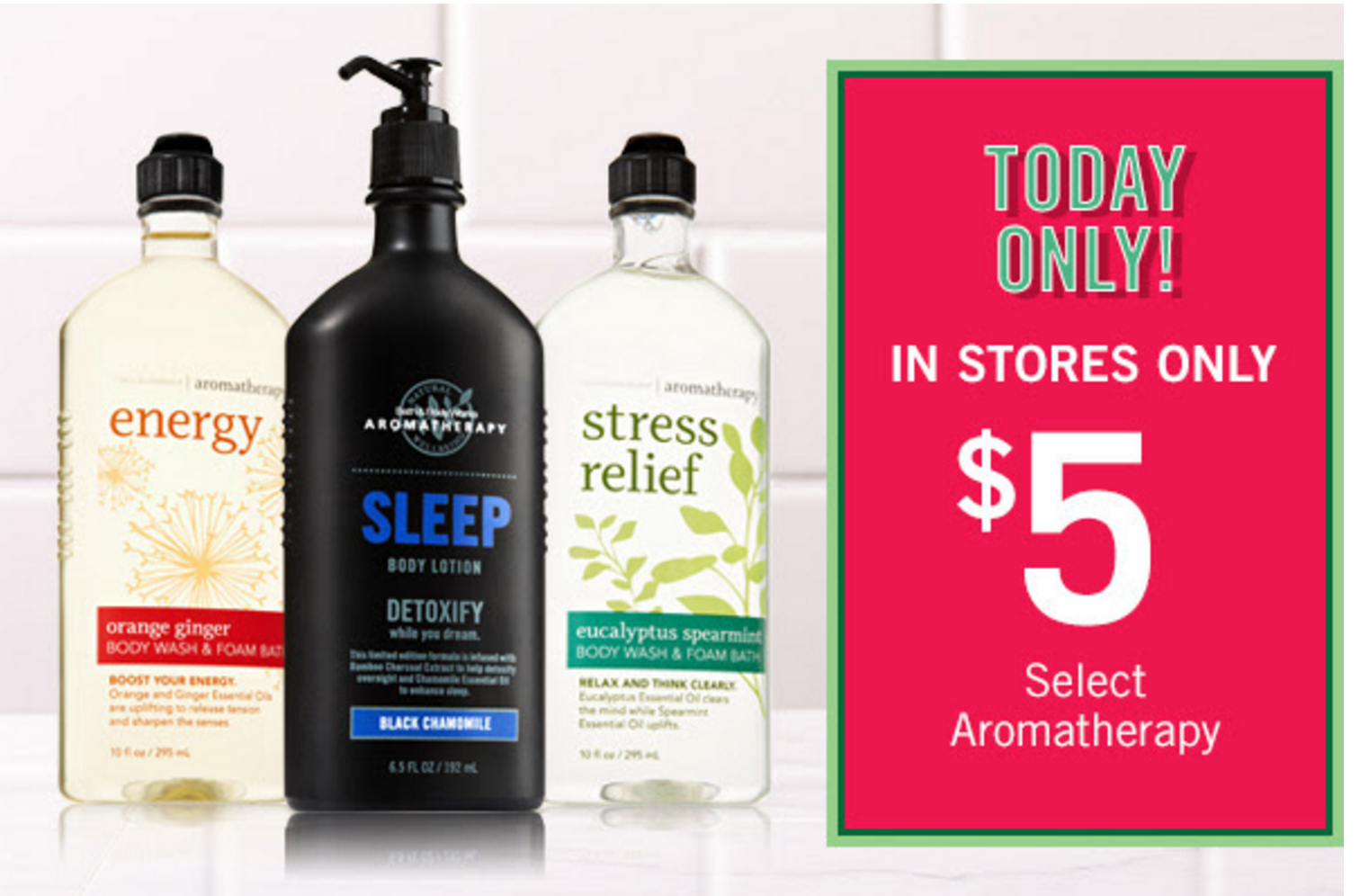 Bath & Body Works: Today Only $5 Aromatherapy Products In-Store (+Up to 40% Off Everything)