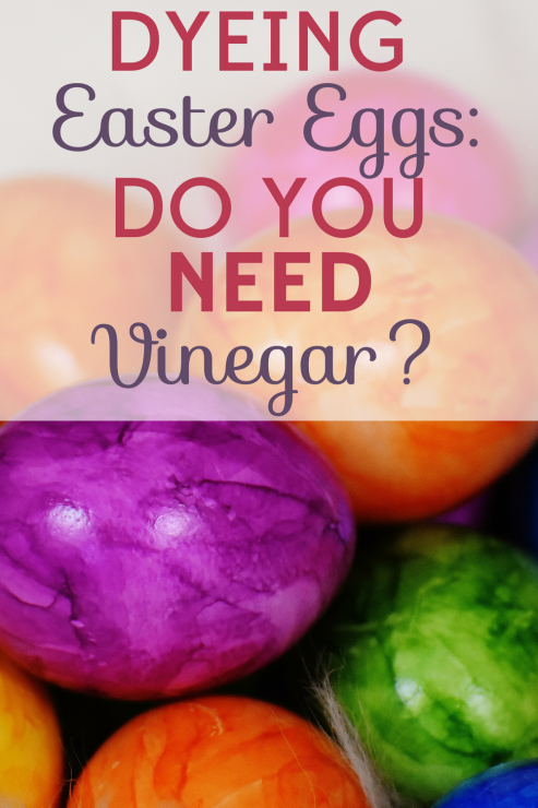 Decorating Easter Eggs - Dyeing With or Without Vinegar?