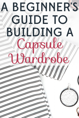 The Beginner’s Guide to Building a Capsule Wardrobe