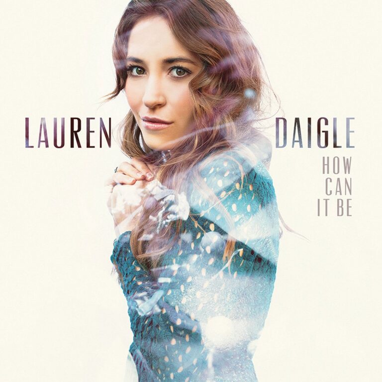 How Can It Be Audio CD by Lauren Daigle for only 6.97